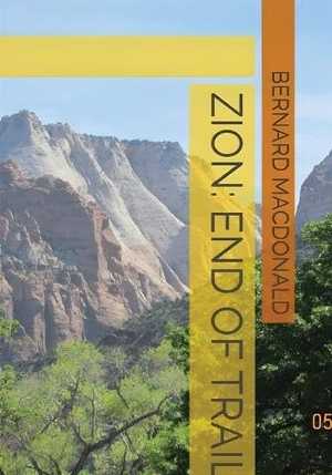 Zion: End of Trail